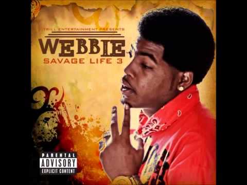 Webbie : Smoke Somethin'