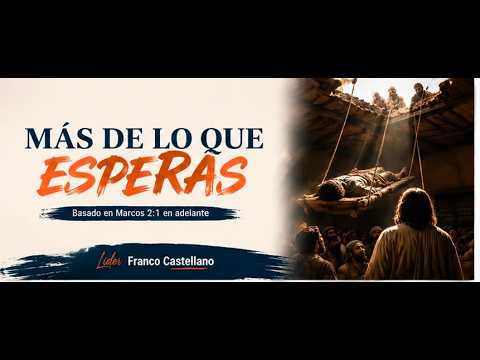 MAS DE LO QUE ESPERAS  | Lider: Franco Castellano