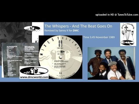 The Whispers - And The Beat Goes On (DMC Sanny X remix November 1989)