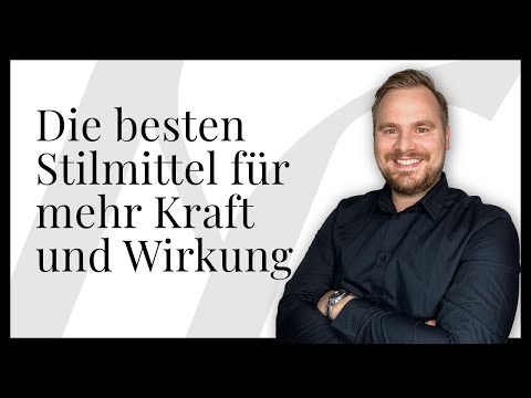 Die fünf besten Stilmittel für mehr Power in deinem Text