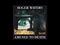 Roger Waters - Late Home Tonight, Part I
