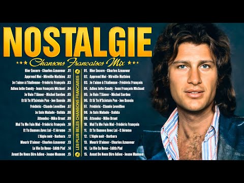 Nostalgie Chansons Françaises 💖 Tres Belles Chansons Francaises Année 70 80 💖 Vieilles Chansons