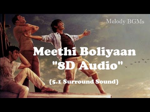 💗🎧Meethi Boliyaan"8𝗗" Audio || Kai po che || Sushant Singh Rajput ||5.1 Surround Sound{Dolby atmos}