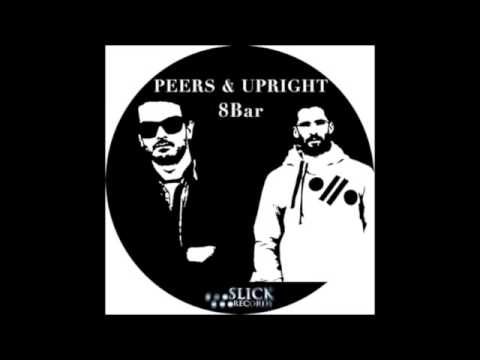Peers & Upright - 8bar (Original mix)