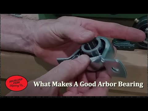 What Makes A Good Arbor Bearing