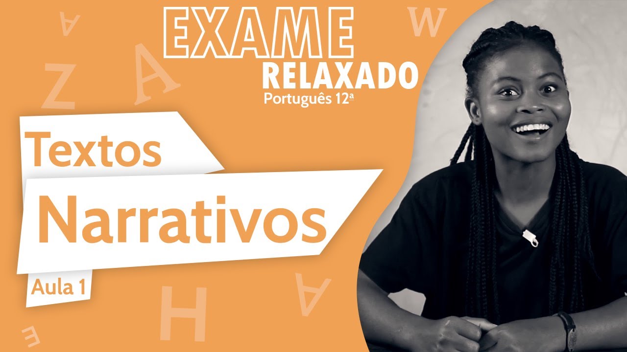Textos Narrativos | #Aula_1 - #Exame_Relaxado