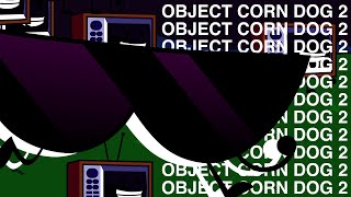 Cover art for Object Corn Dog - Episode 2: "The Scary Latter? OMG"