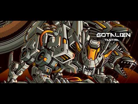 👽 GOTALIEN - TANTRA 👽