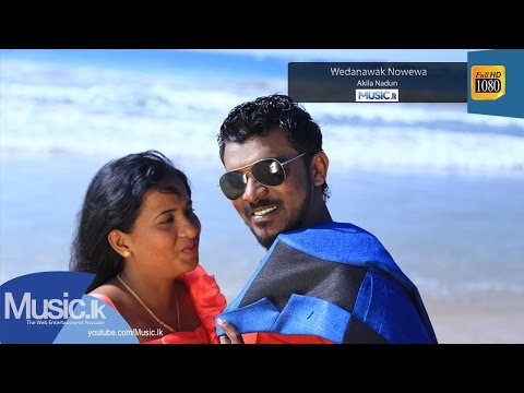 Wedanawak Nowewa - Akila Nadun