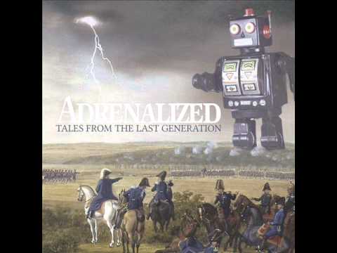 Adrenalized - Crawling In The Ashes