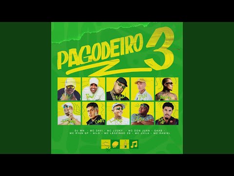 Pagodeiro, Pt. 3 (feat. MC LUUKY, Gaab, MC Ryan SP, Nilo, MC Leozinho ZS, Mc Jvila & Mc Daniel)