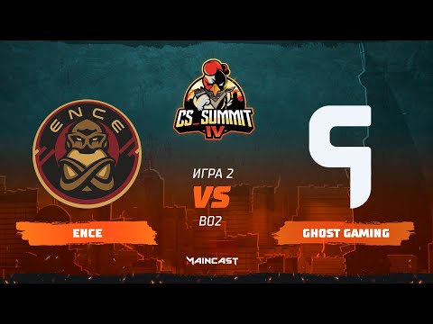 ENCE vs Ghost Gaming [Map 2, Overpass] (Best of 2) | cs_summit 4
