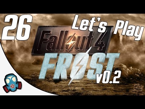 Let's Play: Fallout 4 Frost Survival Simulator v0.21 ► Part 26 ► Ultra Hydrated