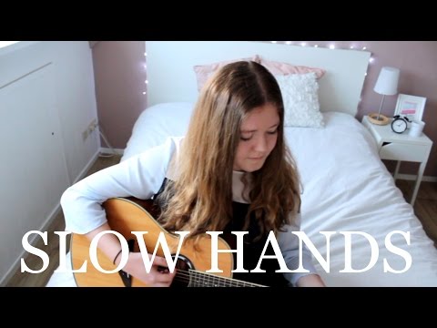 Slow Hands - Niall Horan Cover