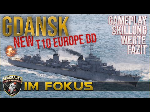 GDANSK [T10 DD] Review - Gun DD with radar & smoke sets new standards - World of Warships [German]