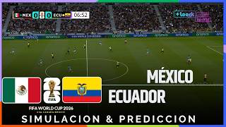 ⚽ México vs Ecuador | Copa Mundial 2026 | Simulación y predicción realista (Gameplay) ⚽ México vs Ecuador | Copa Mundial 2026 | Simulación y predicción realista (Gameplay)