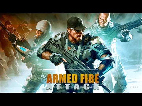 Armed Fire Attack - Android Gameplay ᴴᴰ - YouTube
