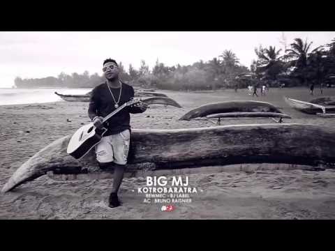 Big MJ - Kotrobaratra   [Nouveauté Clip Gasy 2016]