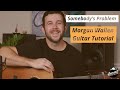 Morgan Wallen Somebody S Problem Guitar Lesson Guitar Tutorial