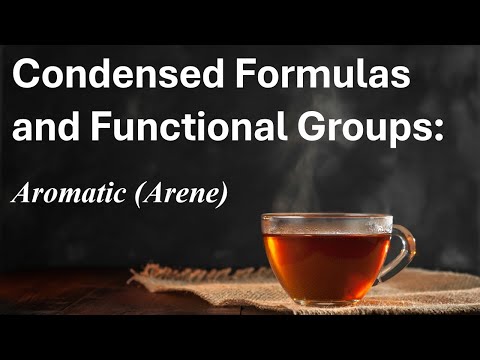 Aromatic (Arene) Functional Group Explained