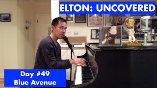 ELTON: UNCOVERED - Blue Avenue (#49 of 70)