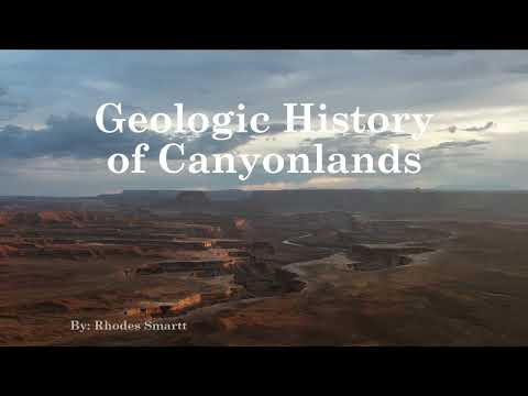 "Geologic History of Canyonlands" by Rhodes Smartt