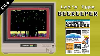 Let’s Type Beekeeper – C64 Shooter from COMPUTE!’s Gazette (July 1984)