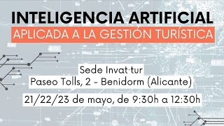 Inteligencia artificial aplicada a la gestión turística