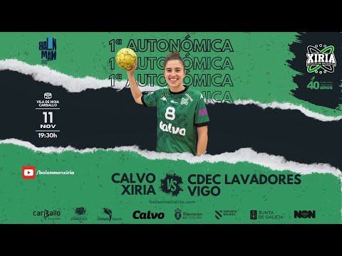 [1ªAUT.FEM.] CALVO XIRIA vs CdeC LAVADORES VIGO
