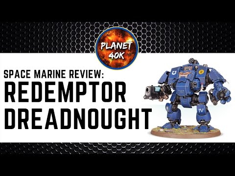 Space Marine REDEMPTOR DREADNOUGHT Review / Tactics  - 9th Edition Codex - Warhammer 40k