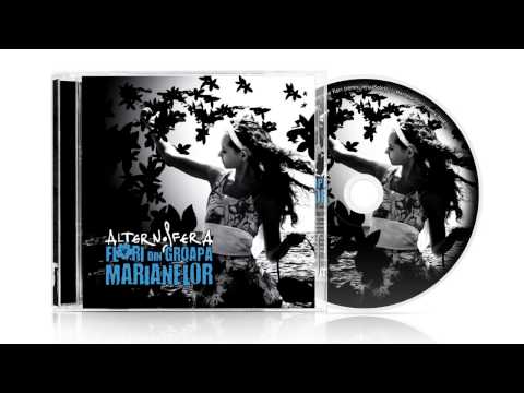 Alternosfera - Flori de Mai | Official Audio | 2008