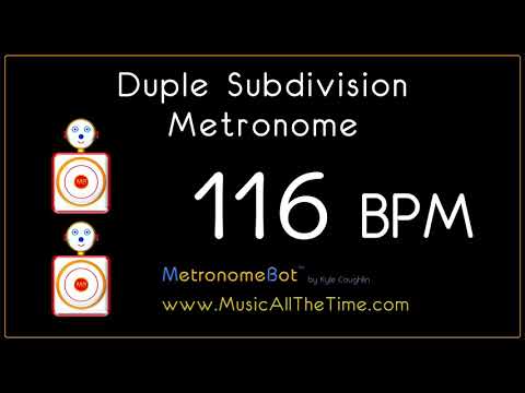 Duple subdivision metronome at 116 BPM MetronomeBot