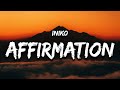 Iniko The King S Affirmation Lyrics I Will Be One Of The Greatest That Is A Vow