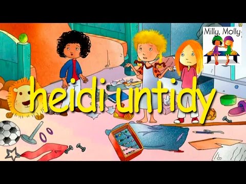 Milly Molly | Heidi Untidy | S1E20