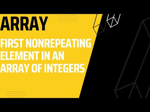 Array First Non Repeating Elements
