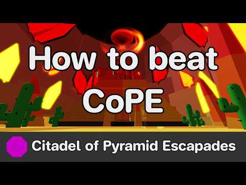EToH - Citadel of Pyramid Escapades (CoPE) guide