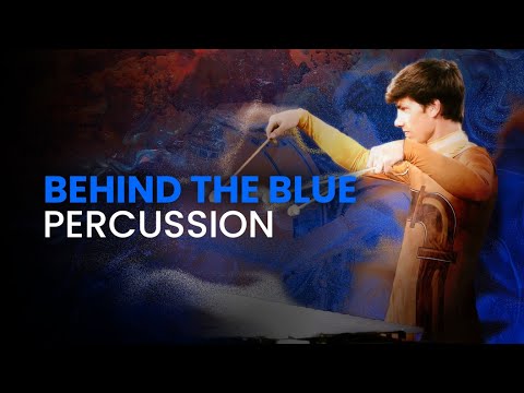 Behind the Blue Percussion 2025
