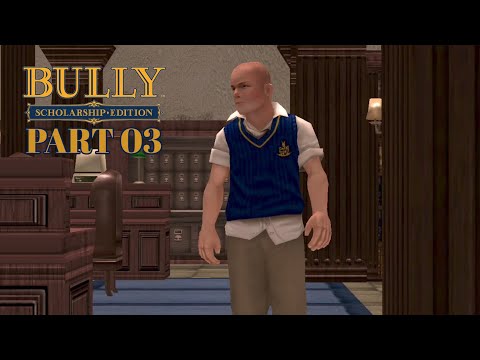 Bully Scholarship Edition Gameplay Walkthrough Part 03 FULL GAME | iOS, Android - No Commentary