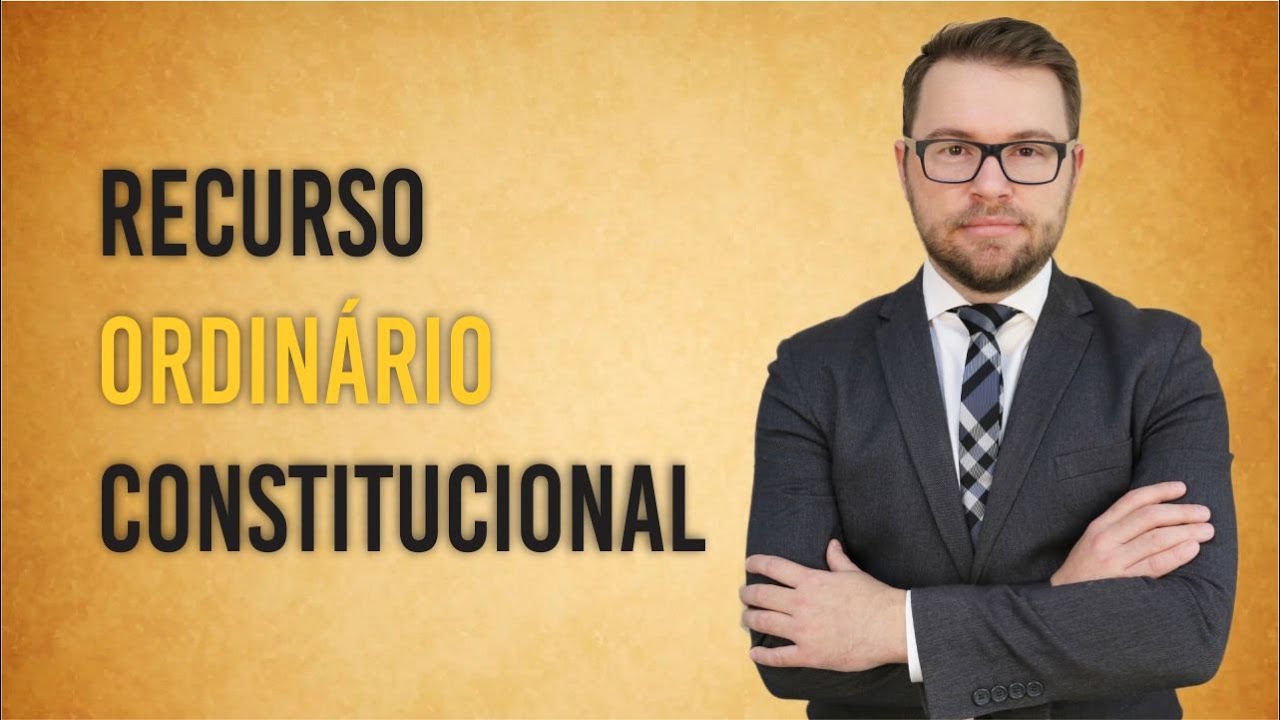 NOVO CPC - RECURSO ORDINÁRIO CONSTITUCIONAL
