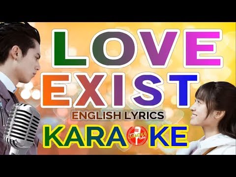 KARAOKE "LOVE EXIST" (ENGLISH) METEOR GARDEN 2018 OST -Ysabelle Cuevas