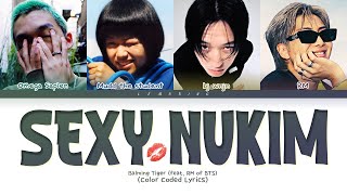 Download lagu Balming Tiger SEXY NUKIM (feat. RM of BTS) Lyrics (바밍타이거 섹시느낌 가사) [Color Coded Lyrics/Han/Rom/Eng] mp3