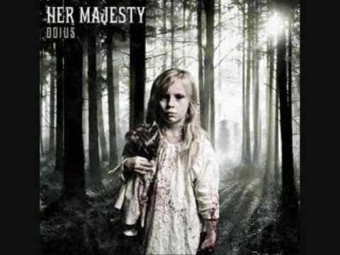 Her Majesty - Repudiate (New Song 2010)