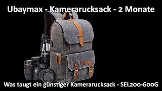 UBAYMAX Kamerarucksack - Was taugt der günstige Rucksack für Fotografen? Mein Fazit nach 2 Monaten