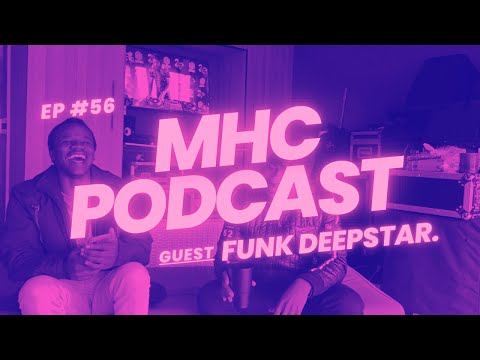 EPISODE 56 | FUNK DEEPSTAR (Soul Candi, Day Dreamer, Chymamusique, TGIF, Capricorn FM)