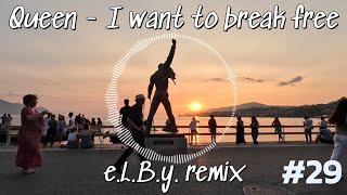 Download lagu Queen - I Want To Break Free ( e.L.B.y. remix ) mp3