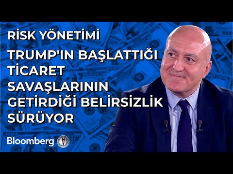 Trump'ın Başlattığı Ticaret Savaşlarının Getirdiği Belirsizlik