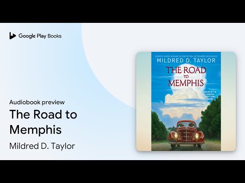The Road to Memphis Book 7 by Mildred D. Taylor · Audiobook preview