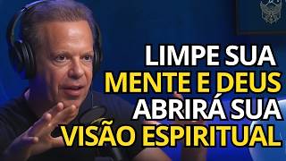 WHEN YOU PURIFY YOUR MIND, GOD OPENS YOUR SPIRITUAL VISION – JOE DISPENZA (IN PORTUGUESE)