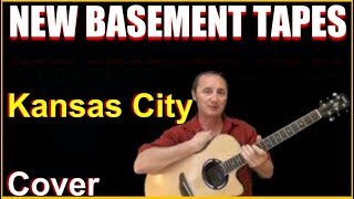 Kansas City Cover - The New Basement Tapes