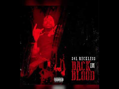 S4L Reckless - Back in blood